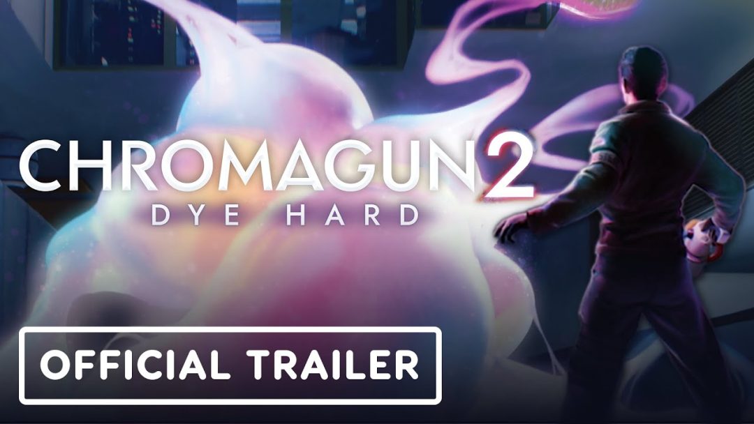 ChromaGun 2: Dye Hard – Official Trailer | IGN Live 2024