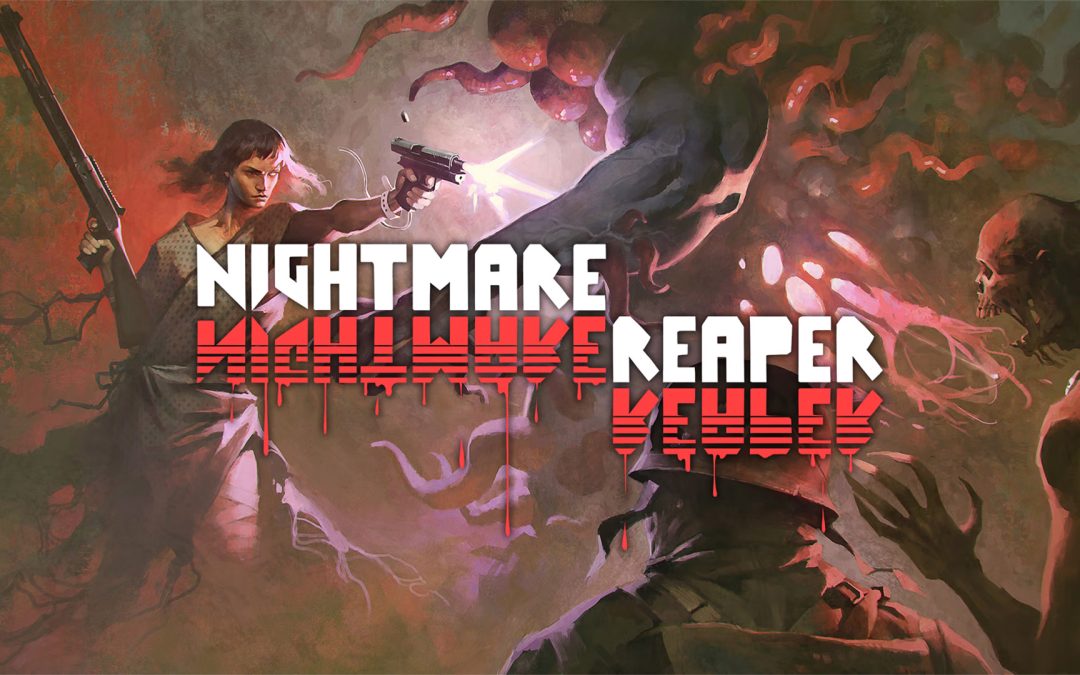 Nightmare Reaper Full Release Trailer